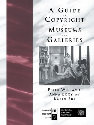 cover image of A Guide to Copyright for Museums and Galleries